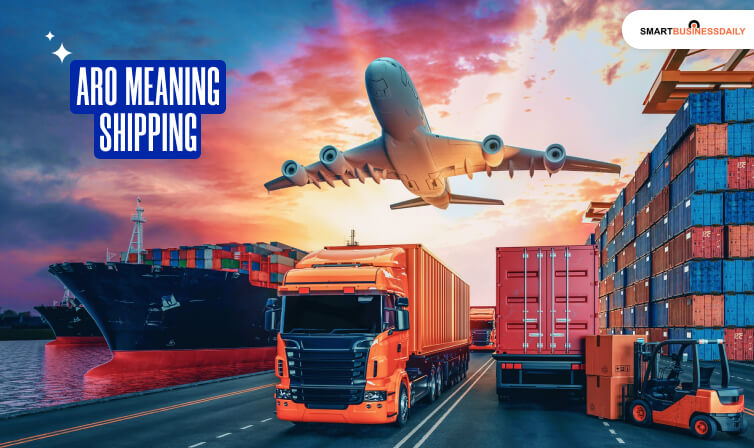 ARO Meaning Shipping