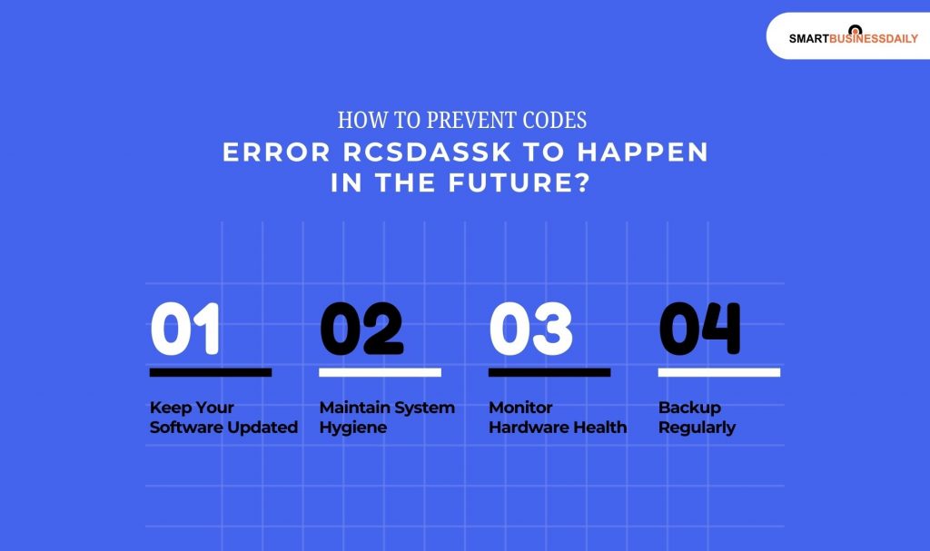 How To Prevent Codes Error Rcsdassk To Happen In The Future 